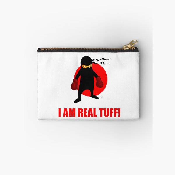 Item preview, I AM REAL TUFF! - Strong Person Saying designed and sold by Bennymp.