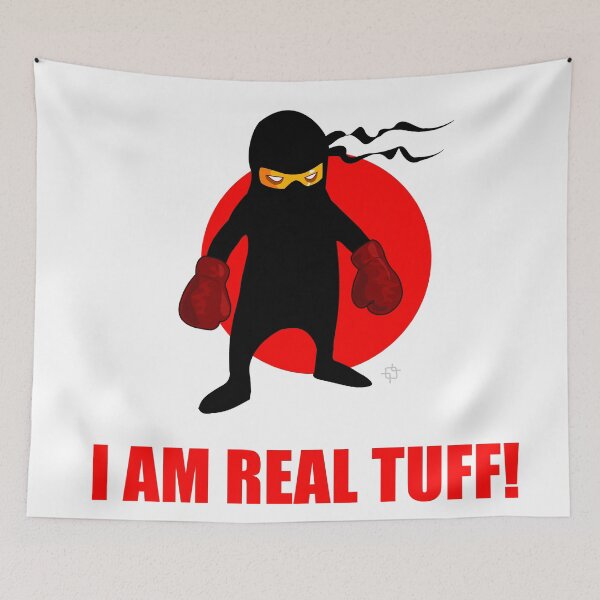 Item preview, I AM REAL TUFF! - Strong Person Saying designed and sold by Bennymp.