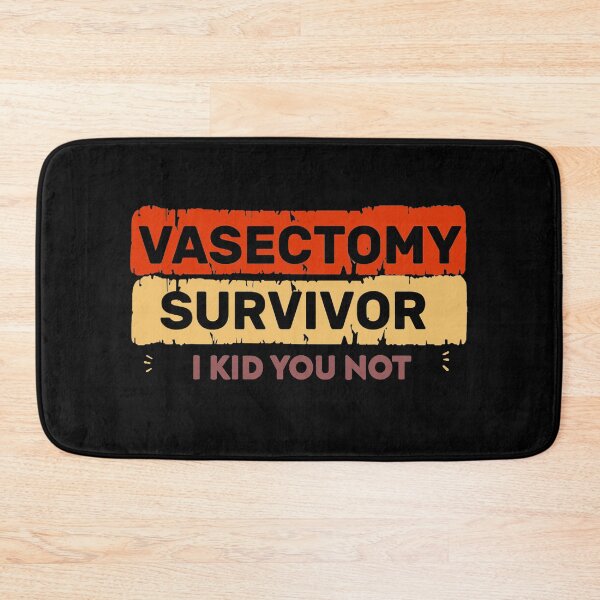 Item preview, Vasectomy Survivor I kid You Not funny designed and sold by Imadovic.