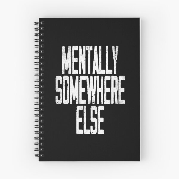 Item preview, mentally somewhere else - funny saying, vintage text designed and sold by Raeolus.