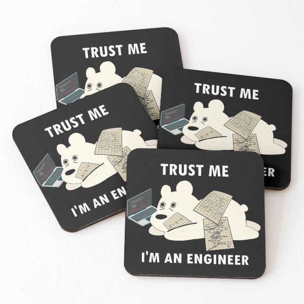 Item preview, Trust Me I'm An Engineer designed and sold by azure-ataraxia.