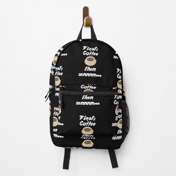 Item preview, First Coffee, then zennnn... designed and sold by Da-Family-Biz.