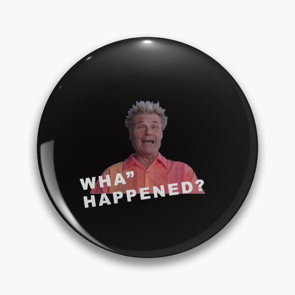 Item preview, WHA HAPPENED? - FRED WILLARD designed and sold by Quinn2233.