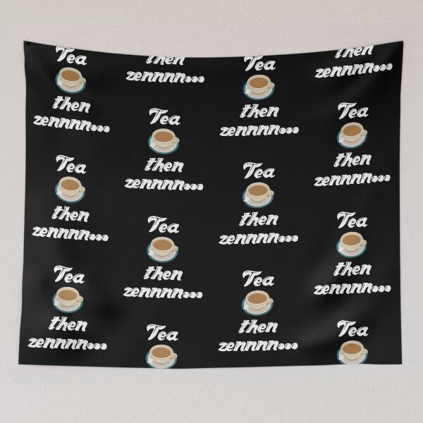 Item preview, Tea, then zennnn... designed and sold by Da-Family-Biz.