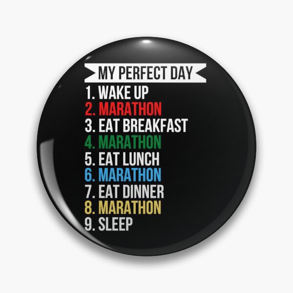 Item preview, My Perfect Day Marathon designed and sold by Sonatablue.