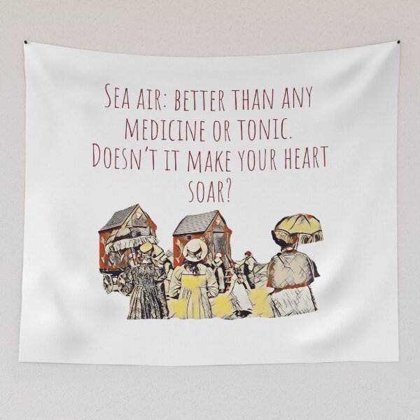 Item preview, Sanditon Sea Air Better Than Medicine or Tonic- Heart Soar designed and sold by RTee27.