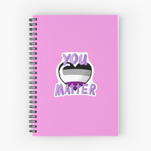 Item preview, "You Matter&quot Asexual designed and sold by CocoSaskia.