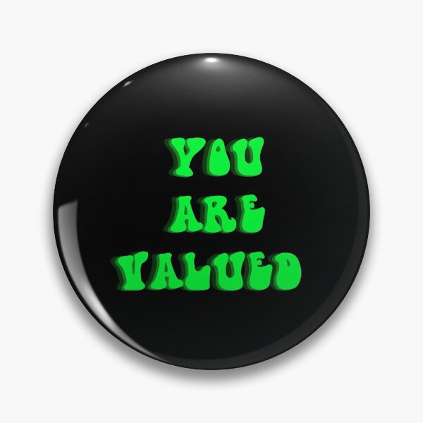Item preview, YOU ARE VALUED  designed and sold by RetroPlaceee.