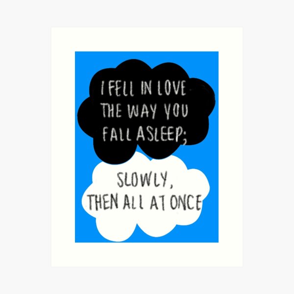 Item preview, I Fell in Love the Way You Fall Asleep designed and sold by Trisha Bagby.