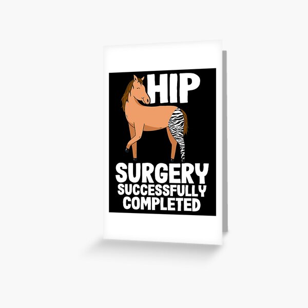 Horse Zebra Hip Surgery Successfully Completed Greeting Card
