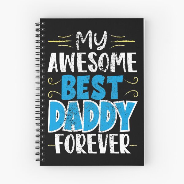 Item preview, My Awesome Best Daddy Forever, Best Daddy Ever designed and sold by orangeblue21.