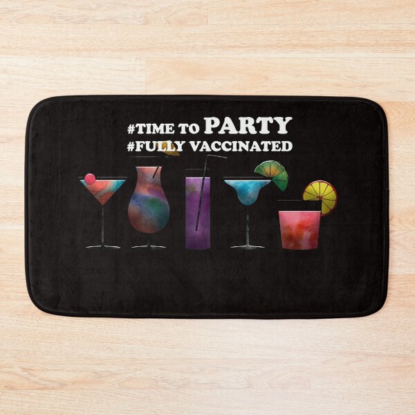 Item preview, Time to party! Fully vaccinated. designed and sold by Palmyr.