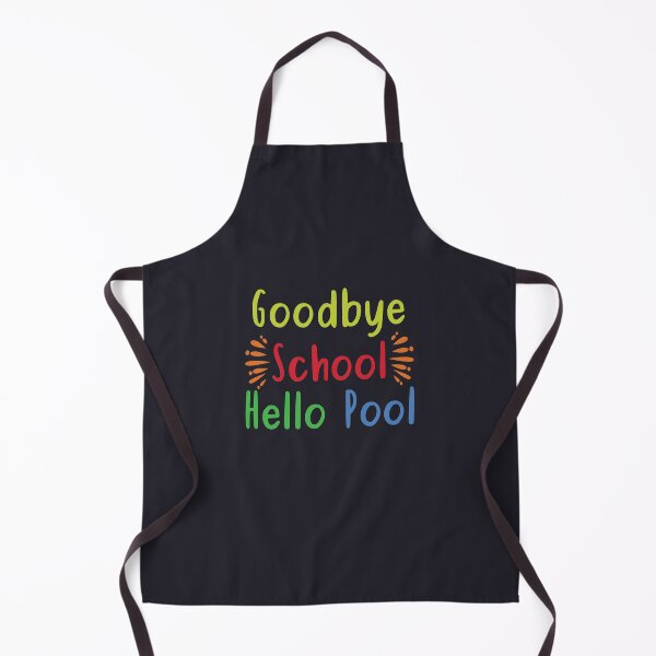 Item preview, goodbye school hello pool, gift for the end of the school year for students and teachers designed and sold by Elonshop.