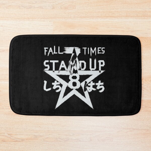 Item preview, Fall 7 times stand up 8.....7 designed and sold by RafaelLima7.
