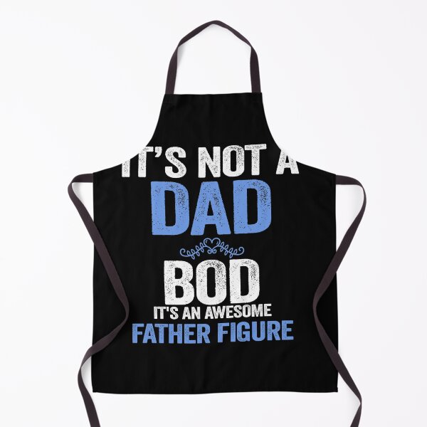 Item preview, It' not a Dad Bod It's An Awesome Father Figure - designed and sold by PinkyTree.