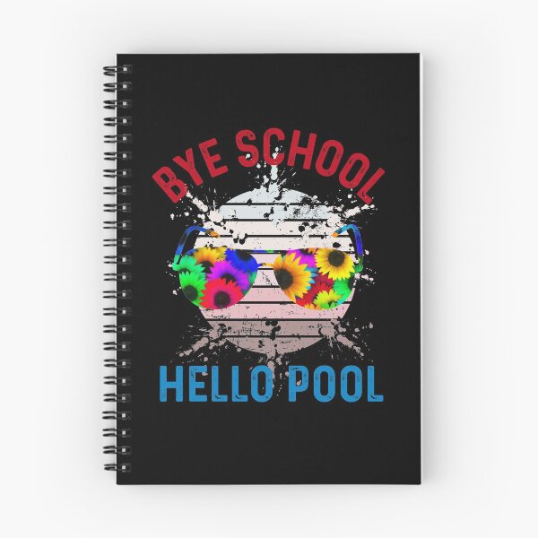 Item preview, Bye School Hello Pool designed and sold by UncleStuScience.