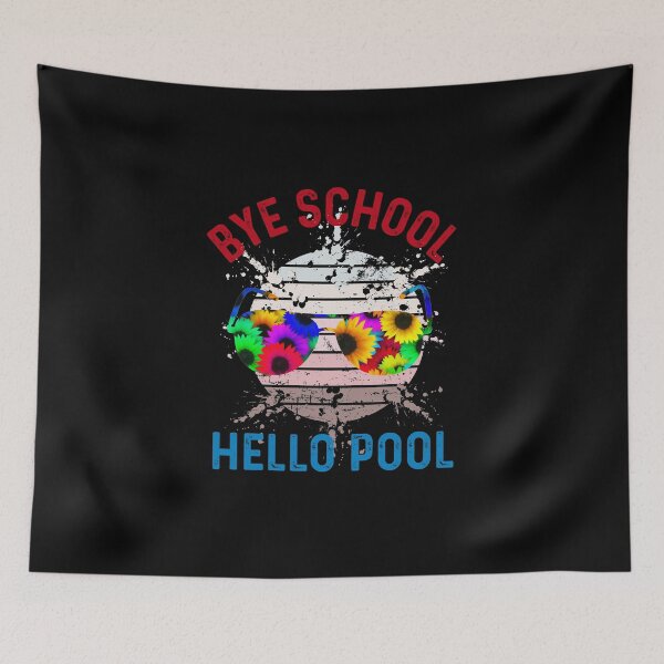 Item preview, Bye School Hello Pool designed and sold by UncleStuScience.