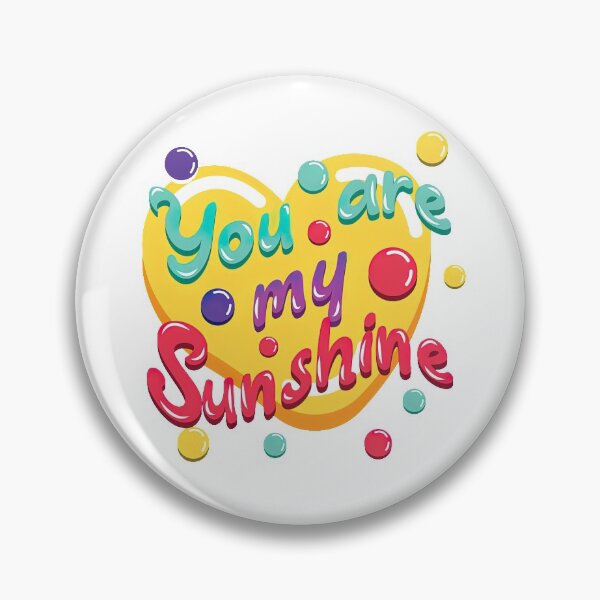 Item preview, You Are My Sunshine, You Are My Sunshine designed and sold by graphic-genie.