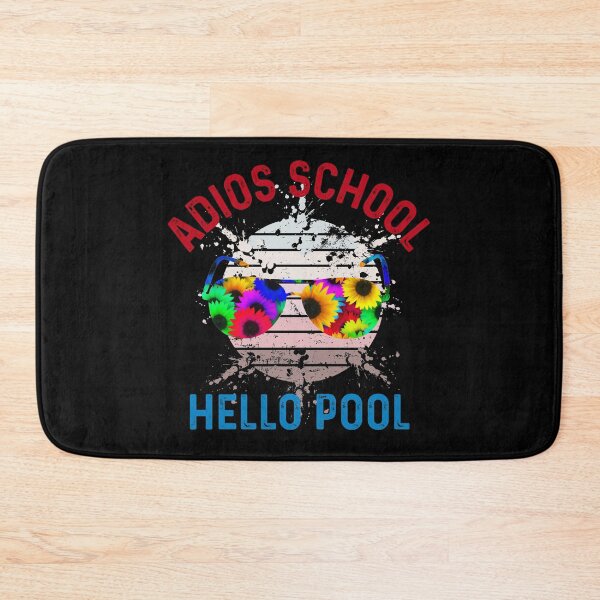 Item preview, Adios School Hello Pool designed and sold by UncleStuScience.
