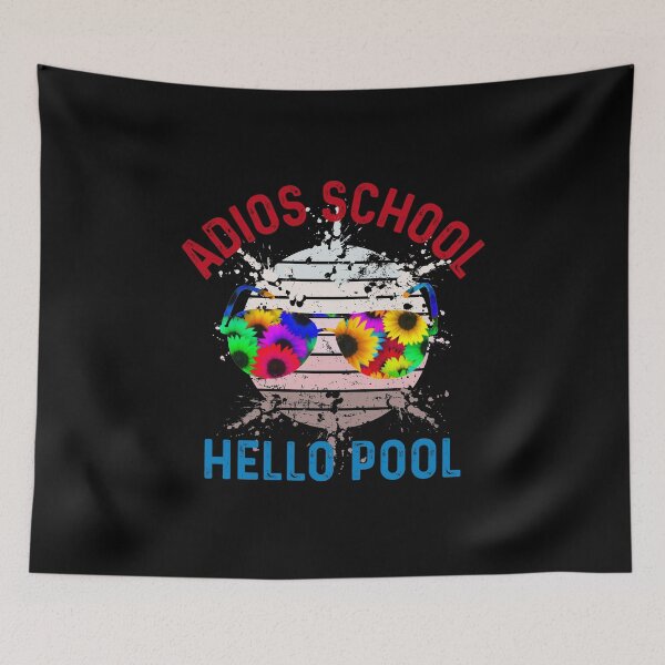 Item preview, Adios School Hello Pool designed and sold by UncleStuScience.