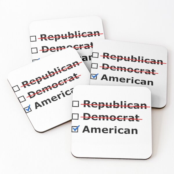 Item preview, Not Republican, Not Democrat, Just American! designed and sold by FreeWillDesign.