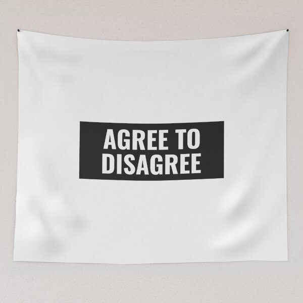 Item preview, Agree to Disagree designed and sold by FreeWillDesign.