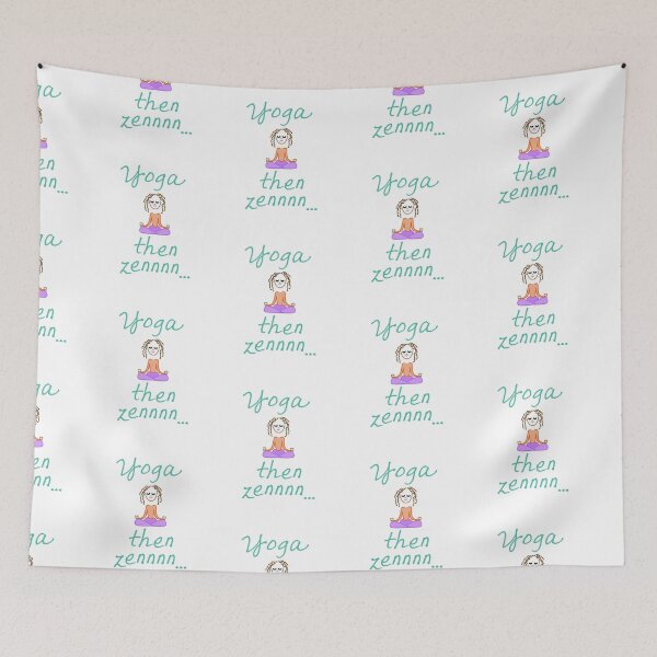 Item preview, Yoga, then Zennnn...  designed and sold by Da-Family-Biz.