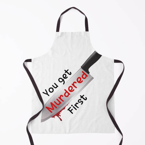 Item preview, you get murdered first designed and sold by November17th.