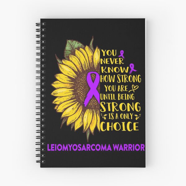 Item preview, Leiomyosarcoma Warrior You Never Know How Strong You Are Sunflower Lover Gifts designed and sold by radianen.