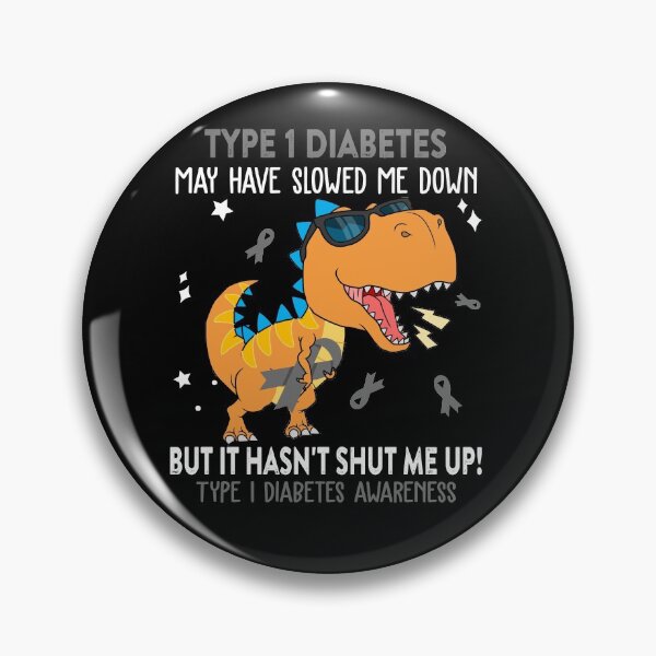 Item preview, Type 1 Diabetes Awareness Dinosaur Lover Type 1 Diabetes Warrior Gift designed and sold by Sabfit.