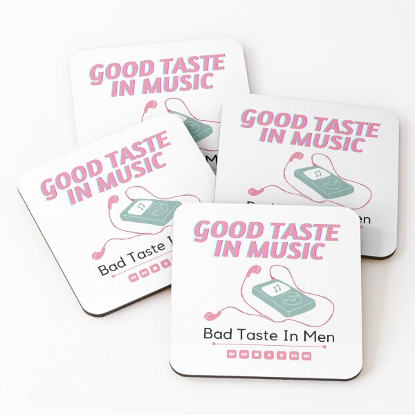 Item preview, Good Taste In Music Bad Taste In Men designed and sold by Girlfrombaires.