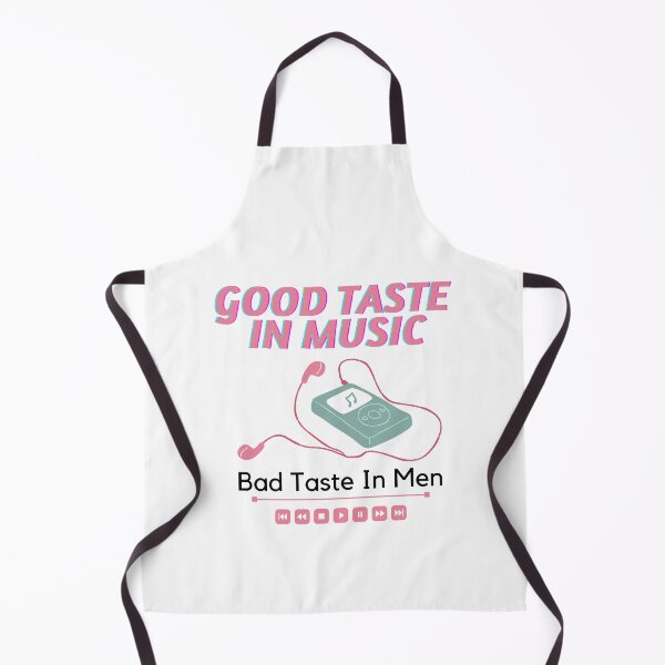 Item preview, Good Taste In Music Bad Taste In Men designed and sold by Girlfrombaires.