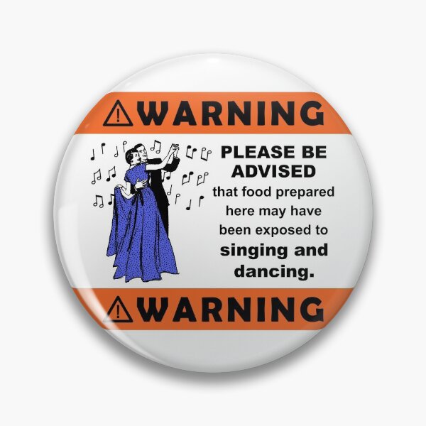 Item preview, Warning: Food Exposed to Singing & Dancing Magnet designed and sold by Christina Wert.