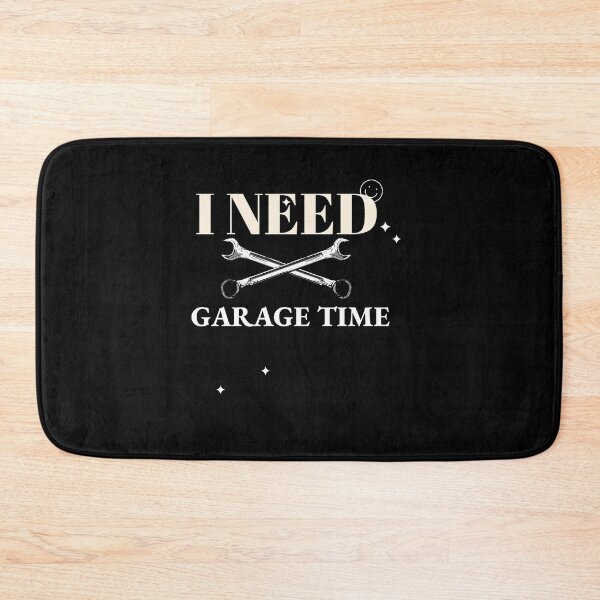 Item preview, I need garage time designed and sold by mr&mrsmalik malik.