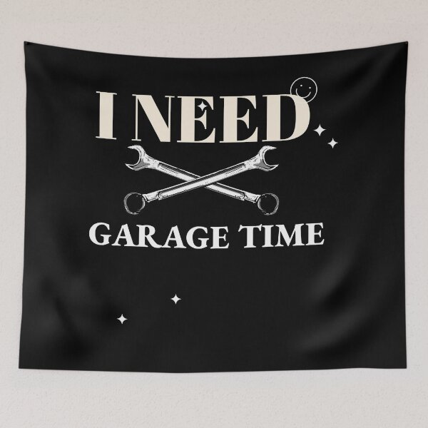 Item preview, I need garage time designed and sold by mr&mrsmalik malik.