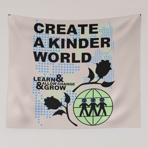 Item preview, Create A Kinder World designed and sold by Julia Santos.
