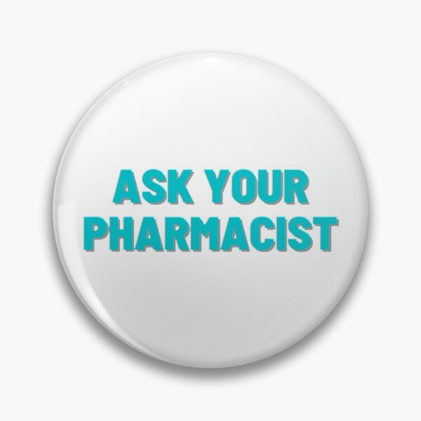 Item preview, Ask Your Pharmacist designed and sold by TheDosette.