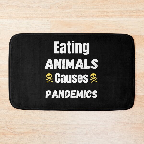Item preview, Eating Animals Causes Pandemics designed and sold by chetan786.