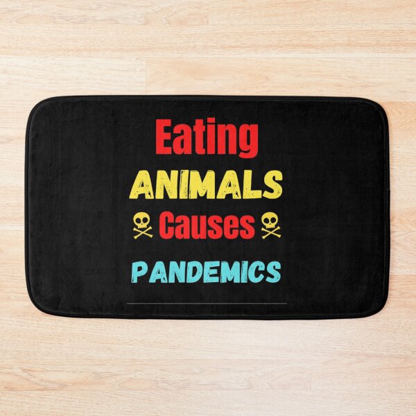 Item preview, Eating Animals Causes Pandemics designed and sold by chetan786.