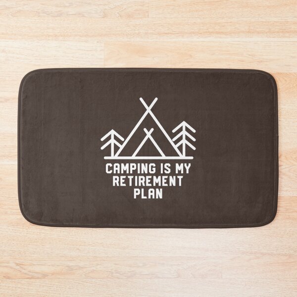 Item preview, Camping Is My Retirement Plan #4 designed and sold by SalahBlt.