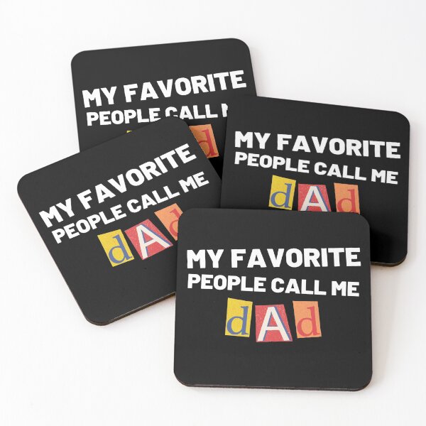 Item preview, My Favorite People Call Me Dad. Funny Dad Design for Fathers Day designed and sold by That Cheeky Tee.