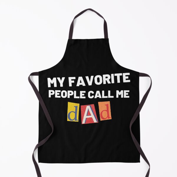 Item preview, My Favorite People Call Me Dad. Funny Dad Design for Fathers Day designed and sold by That Cheeky Tee.