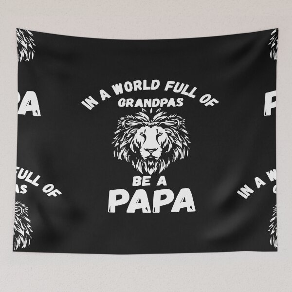 Item preview, In a world full of grandpas be a papa fathers day t-shirts papat-shirts designed and sold by Clintoren.