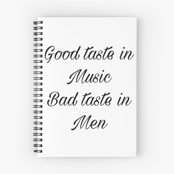 Item preview, Good Taste In Music Bad Taste In Men designed and sold by Yeewen88.
