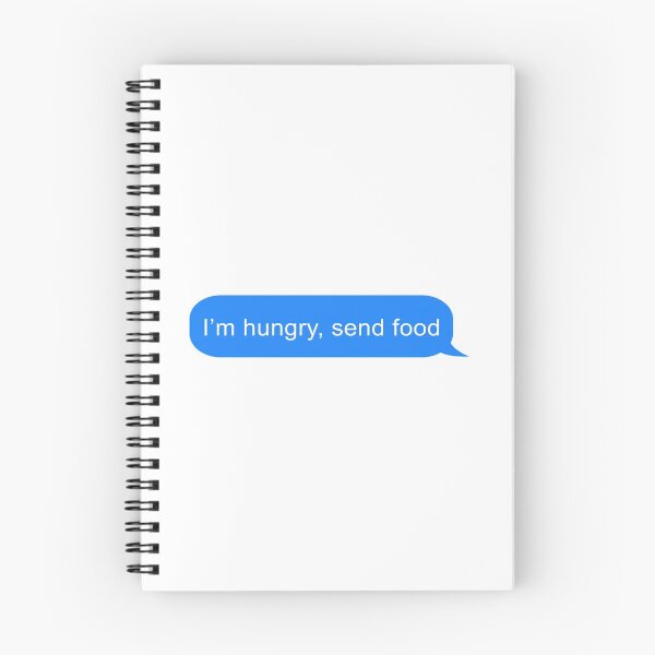Item preview, i'm hungry send food text message designed and sold by ind3finite.