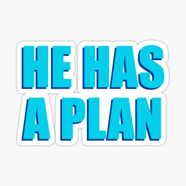 Item preview, He Has A Plan Block Lettering - Blue designed and sold by gbreshears.
