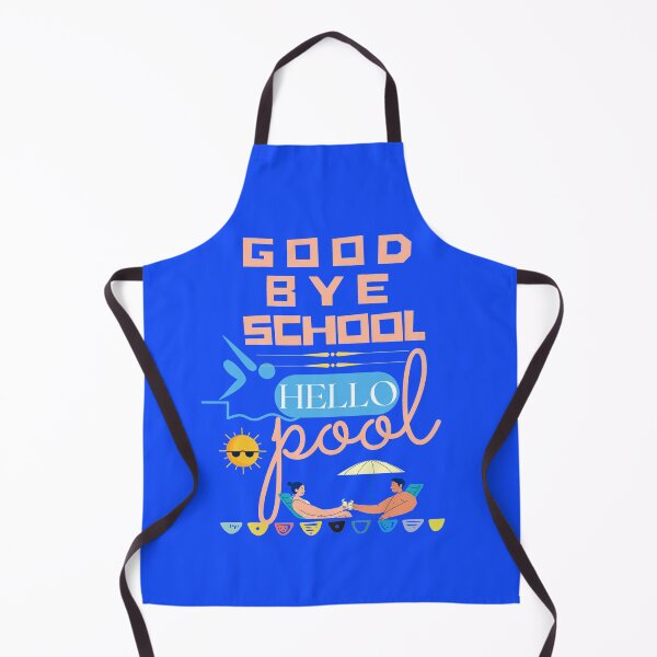 Item preview, Good bye school,hello pool-bye ,bye school designed and sold by Mammanation.