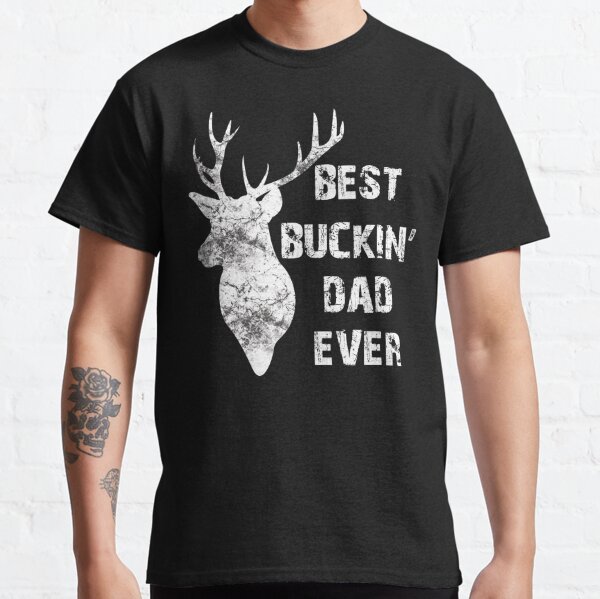 Free Free 79 T Shirt Best Buckin Dad Ever Svg SVG PNG EPS DXF File