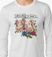'Friends, not Food' Pig Veggie Vegan Illustration Long Sleeve T-Shirt