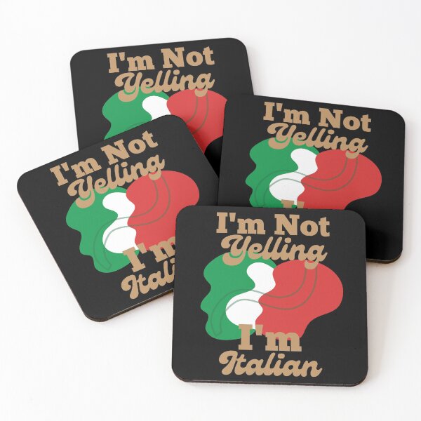 Item preview, I'm Not Yelling I'm Italian for black1 designed and sold by dalypdesign.